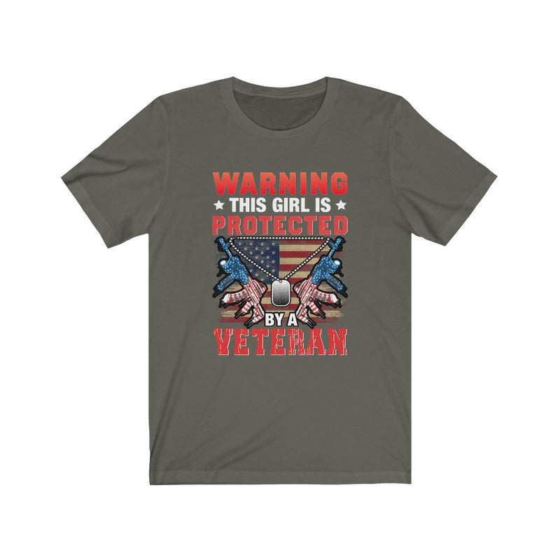 US Military Warning This Girl Is Protected By A Veteran Unisex Short Sleeve Shirt.