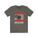 US Military Veteran's Were Created Because Super Heroes Are Busy Unisex Short Sleeve Shirt.