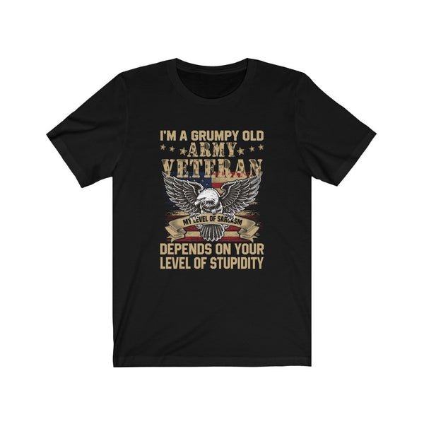 US Military I'M A Grumpy Old Army Veteran Unisex Short Sleeve Shirt.