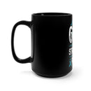 Resilient Black Mug 15oz: "My God Is Stronger Than PTSD" - Find Strength in Faith