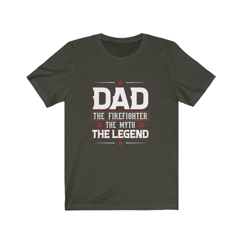 US Dad The Firefighter the myth the Legend Unisex Short Sleeve Shirt.
