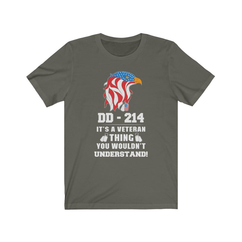 US Military DD-214 It's A Veteran Thing You Wouldn't Understand Unisex Short Sleeve Shirt.