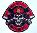Hell Was Full So I Came Back Decal-Firefighter Skull and Cross Bones/Axes.