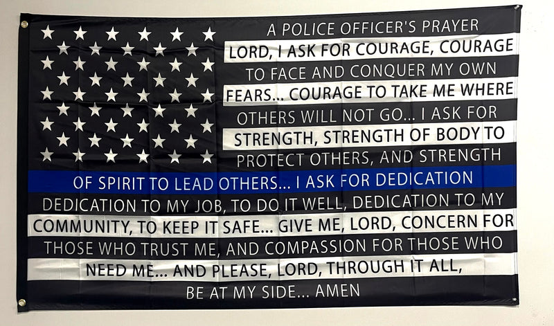Police Officer Prayer Flag-Thin Blue Line Prayer Flag-A Police Officer's Prayer.