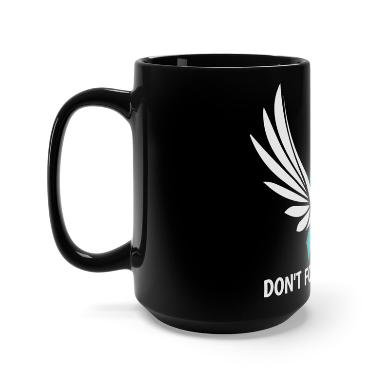 Black Ceramic Mug 15oz with 'Don't Forget The 22' - Start Your Day with Inspiration