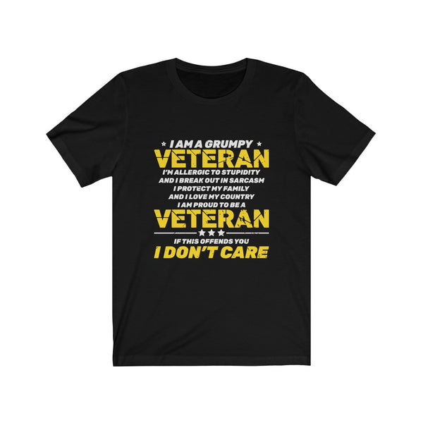 Veteran I'm A Grumpy Old Man Too Old To Fight Too Slow To Run Unisex Short Sleeve Shirt.