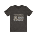 We Are the Best American Veteran Army Unisex Short Sleeve Shirt.