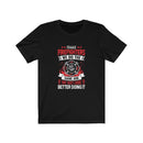 US Female Firefighter We do the same job we look better doing Unisex Short Sleeve Shirt.