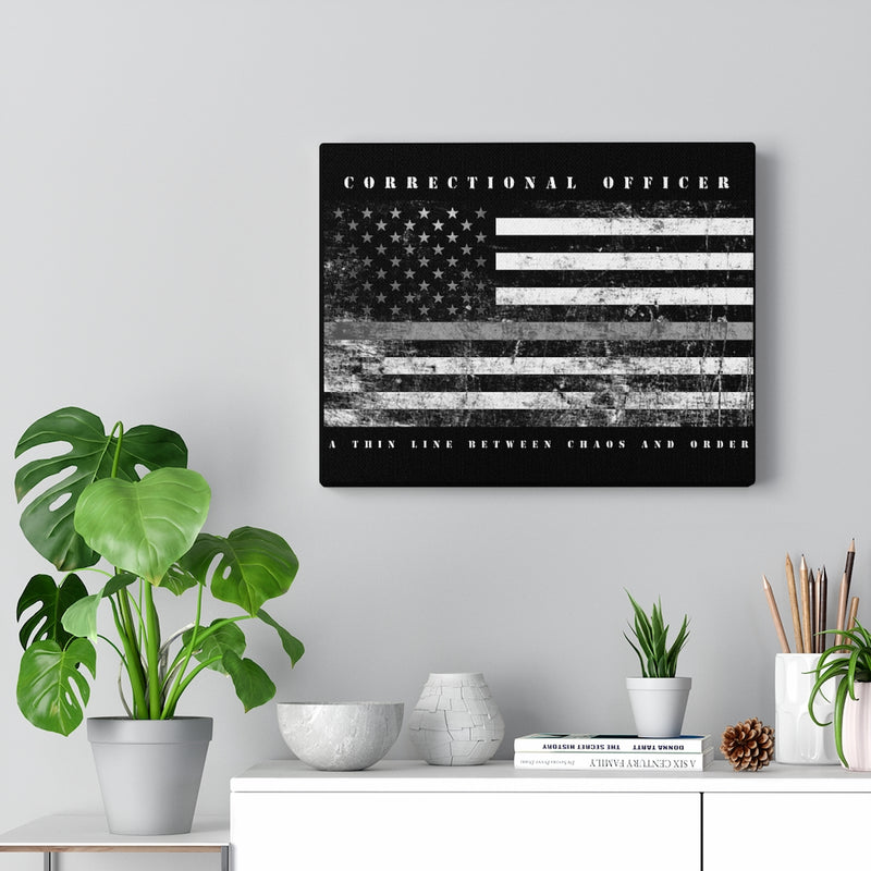 Correctional Officer Canvas-Thin Grey Line Between Order and Chaos.