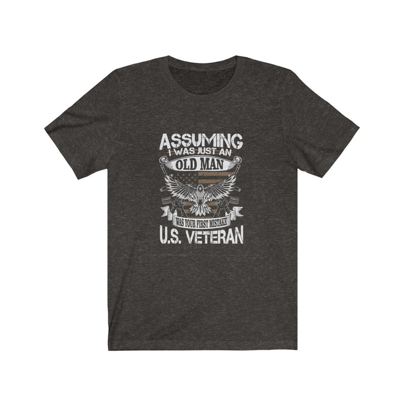 US Air Force Assuming I was an old man was your first mistake Unisex Short Sleeve Shirt.
