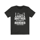 US Military Proud Army Brothers Veteran Unisex Short Sleeve Shirt.