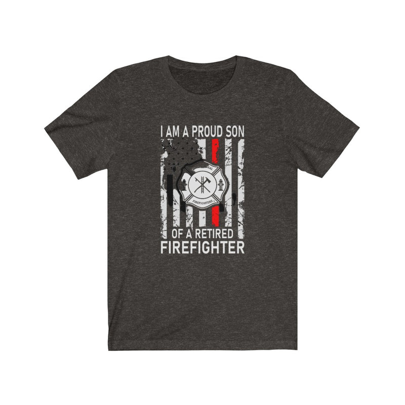 US  I am Proud Son of a Retired Firefighter Unisex Short Sleeve Shirt.