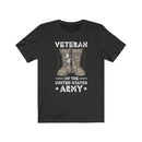 US Army Veteran of the United State Unisex Short Sleeve Shirt.