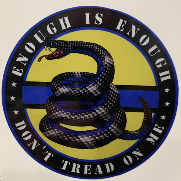 Enough is Enough Don’t Tread on Me-Yellow Gadsden Flag Decal.