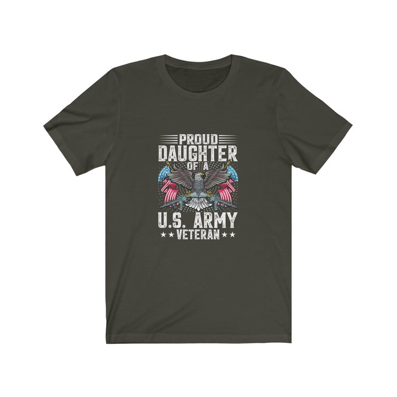 US Army Proud Daughter of a US Army Veteran Unisex Short Sleeve Shirt.