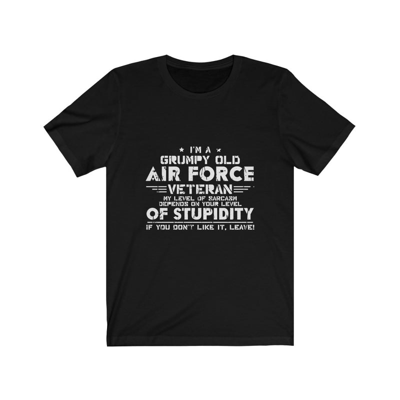 US Military I'M A Grumpy Old Air Force Veteran Unisex Short Sleeve Shirt.