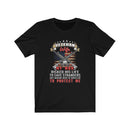 US Military Veteran Wife My Man Risked His Life Unisex Short Sleeve Shirt.