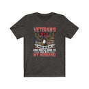 US Military Veteran's Wife Mess With Me Unisex Short Sleeve Shirt.