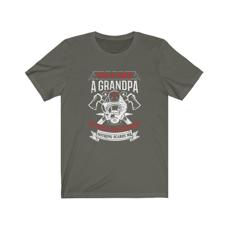 US I'm a dad A grandpa and a retired firefighter Unisex Short Sleeve Shirt.