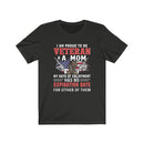 US Military I'M Proud To Be Veteran A Mom Veteran Unisex Short Sleeve Shirt.