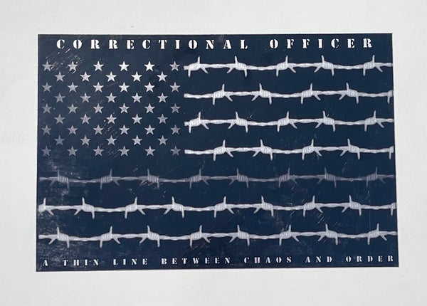 A Thin Line Between Chaos And Order Decal-Correctional Officer Flag With Barbed Wire.
