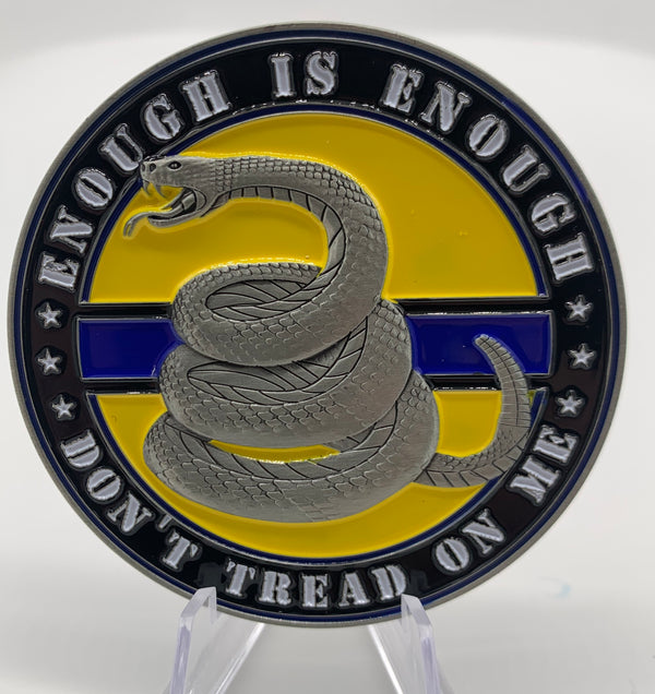 Don’t Tread on Me Challenge Coin-Enough is Enough Gadsden Coin.